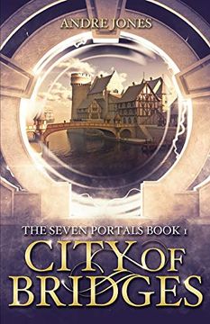 portada City of Bridges: The Seven Portals Series (en Inglés)