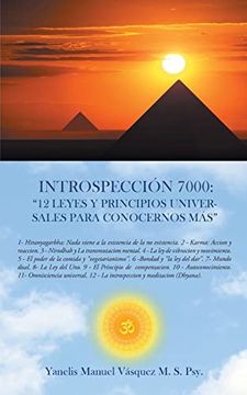 portada Introspección 7000: "12 Leyes y Principios Universales Para Conocernos Más"