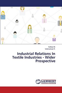 portada Industrial Relations In Textile Industries - Wider Prospective