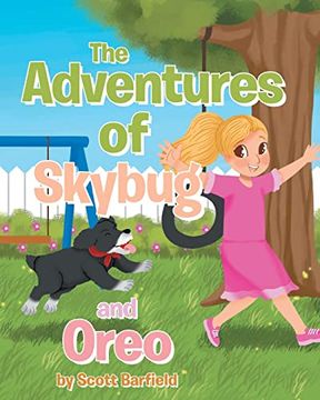 portada The Adventures of Skybug and Oreo (in English)