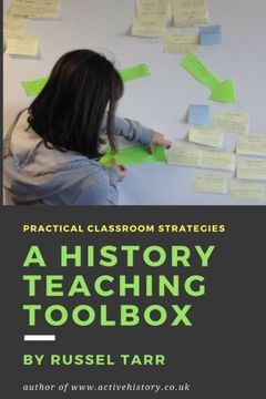 portada A History Teaching Toolbox: Practical classroom strategies (en Inglés)