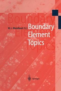 portada boundary element topics: proceedings of the final conference of the priority research programme boundary element methods 1989 1995 of the germa