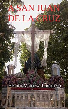 portada A san Juan de la Cruz (in Spanish)