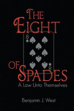 portada The Eight of Spades: A Law unto Themselves (en Inglés)