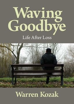 portada Waving Goodbye: Life After Loss (en Inglés)
