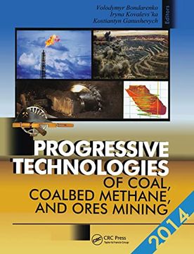 portada Progressive Technologies of Coal, Coalbed Methane, and Ores Mining (en Inglés)