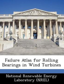 portada failure atlas for rolling bearings in wind turbines (en Inglés)