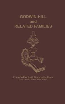 portada Godwin-Hill and Related Families (en Inglés)
