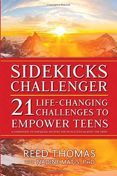 portada Sidekicks Challenger: 21 Life-Changing Challenges to Empower Teens (en Inglés)