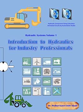 portada Introduction to Hydraulics for Industry Professionals: Hydraulic Systems Volume 1