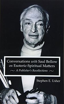 portada Conversations With Saul Bellow on Esoteric-Spiritual Matters: A Publisher'S Recollections (in English)
