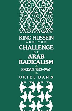 portada King Hussein and the Challenge of Arab Radicalism: Jordan, 1955-1967 (Studies in Middle Eastern History) (en Inglés)