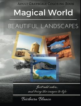 portada MAGICAL WORLD Beautiful Landscapes: Adult Grayscale Coloring Book (en Inglés)