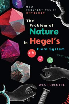 portada The Problem of Nature in Hegel's Final System (en Inglés)