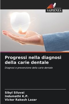 portada Progressi nella diagnosi della carie dentale (in Italian)