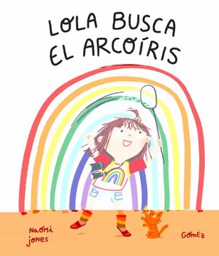 portada Lola Busca el Arcoiris (in Spanish)