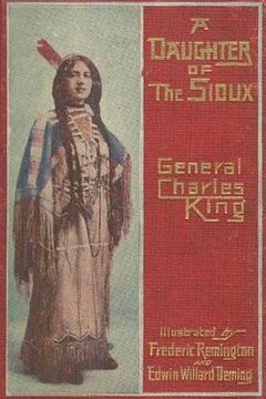 portada A Daughter of the Sioux: A Tale of the Indian Frontier (in English)