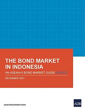 portada The Bond Market in Indonesia: An Asean+3 Bond Market Guide Update (Asean+3 Bond Market Guide Series)