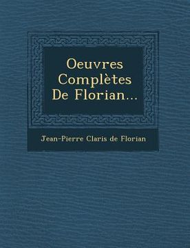 portada Oeuvres Completes de Florian... (en Francés)