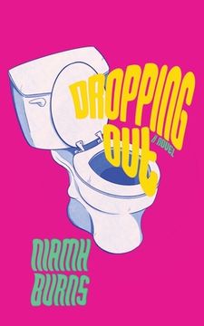 portada Dropping Out (en Inglés)