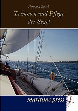 portada Trimmen und Pflege der Segel (en Alemán)