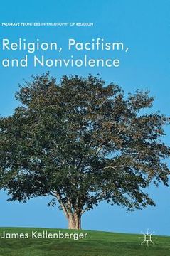 portada Religion, Pacifism, and Nonviolence (in English)