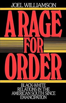 portada A Rage for Order: Black-White Relations in the American South Since Emancipation (Galaxy Books) 