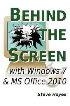 portada behind the screen with windows 7 and ms office 2010 (en Inglés)