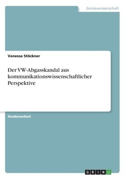 portada Der VW-Abgasskandal aus kommunikationswissenschaftlicher Perspektive (en Alemán)