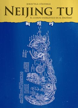 portada Neijing tu: El Cuerpo Energético en el Daoísmo