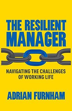 portada The Resilient Manager: Navigating the Challenges of Working Life 