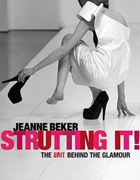 portada Strutting It!: The Grit Behind the Glamour (en Inglés)