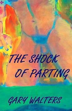 portada The Shock of parting (in English)