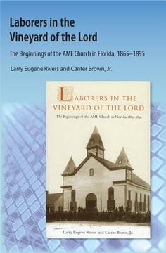 portada Laborers in the Vineyard of the Lord: The Beginnings of the AME Church in Florida
