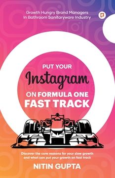portada Put your Instagram on Formula One Fast Track (in English)