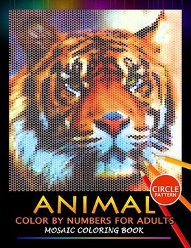 portada Animal Color by Numbers for Adults: Mosaic Coloring Book Stress Relieving Design Puzzle Quest 