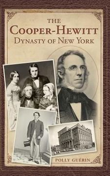 portada The Cooper-Hewitt Dynasty of New York (en Inglés)
