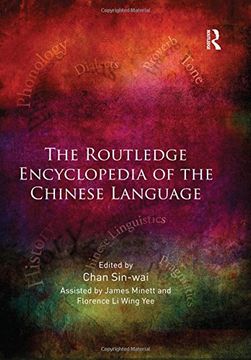 portada The Routledge Encyclopedia of the Chinese Language