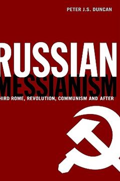 portada russian messianism: third rome, revolution, communism and after (en Inglés)