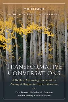 portada transformative conversations: a guide to mentoring communities among colleagues in higher education (en Inglés)