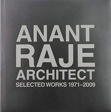 portada Anant Raje Architect – Selected Works, 1971–2009 (en Inglés)