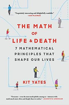 portada The Math of Life and Death: 7 Mathematical Principles That Shape our Lives (en Inglés)