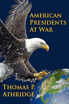 portada American Presidents at war (in English)