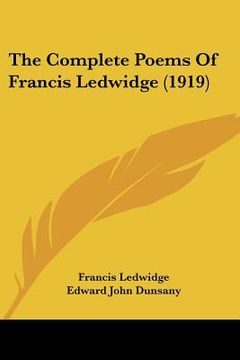 portada the complete poems of francis ledwidge (1919) (en Inglés)