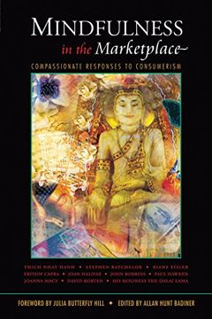 portada Mindfulness in the Marketplace: Compassionate Responses to Consumerism (en Inglés)