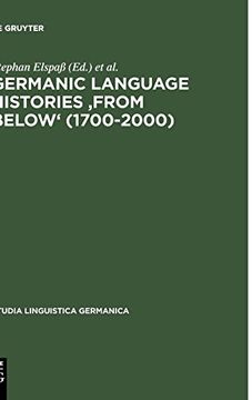 portada Germanic Language Histories "From Below" (1700-2000) (Studia Linguistica Germanica) (en Inglés)