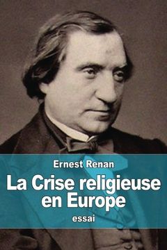portada La Crise religieuse en Europe (French Edition)