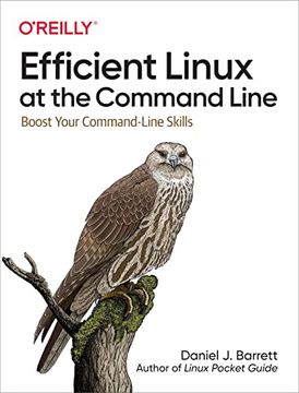 portada Efficient Linux at the Command Line: Boost Your Command-Line Skills (in English)