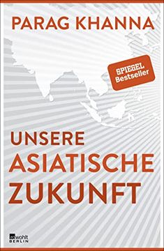 portada Unsere Asiatische Zukunft (en Alemán)