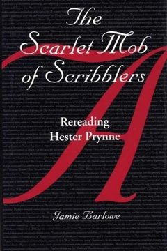 portada The Scarlet mob of Scribblers: Rereading Hester Prynne (en Inglés)